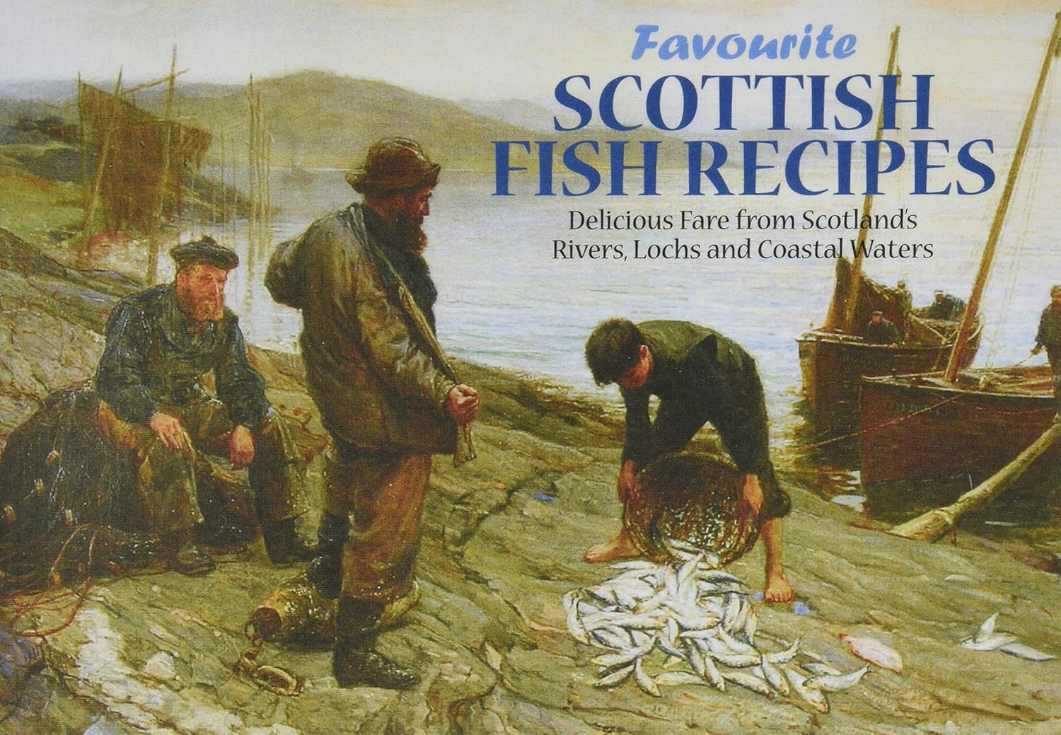 Favourite Scottish Fish Recipes