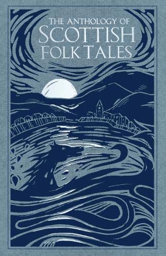 anthology-of-scottish-folk-tales-