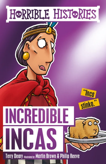 Horrible Histories - Incredible Incas