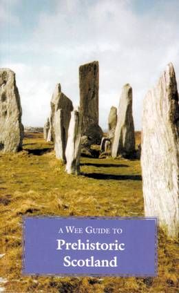 wee-guide-to-prehistoric-scotland