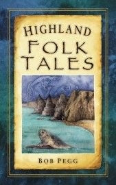 Highland Folk Tales